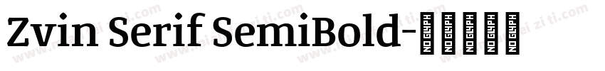 Zvin Serif SemiBold字体转换